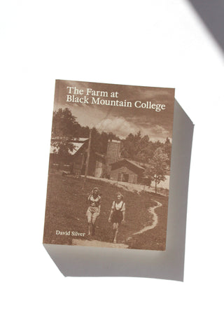 The Farm at Black Mountain College
